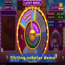 flirting scholar demo